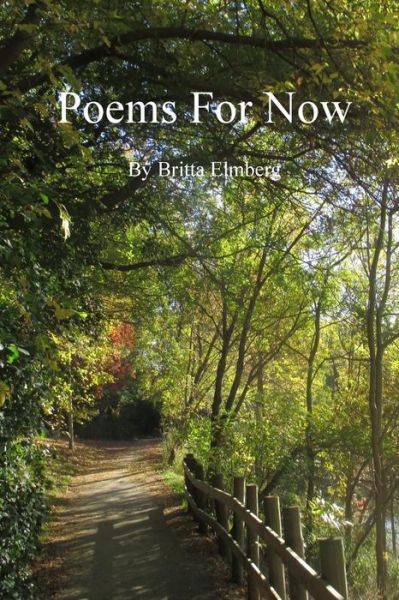 Cover for Ms Britta Elmberg · Poems for Now (Pocketbok) (2014)