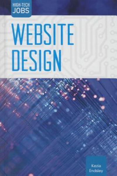 Cover for Kezia Endsley · Website Design (Hardcover Book) (2014)