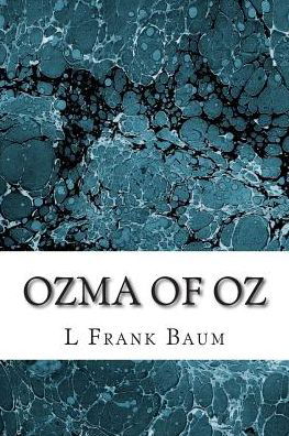 Cover for L Frank Baum · Ozma of Oz: (L. Frank Baum Classics Collection) (Pocketbok) (2015)