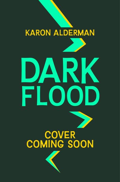 Cover for Karon Alderman · Dark Flood (Paperback Book) (2024)