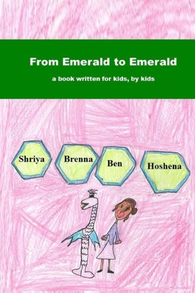 Cover for Erfc Kidz Write · From Emerald to Emerald (Paperback Book) (2015)