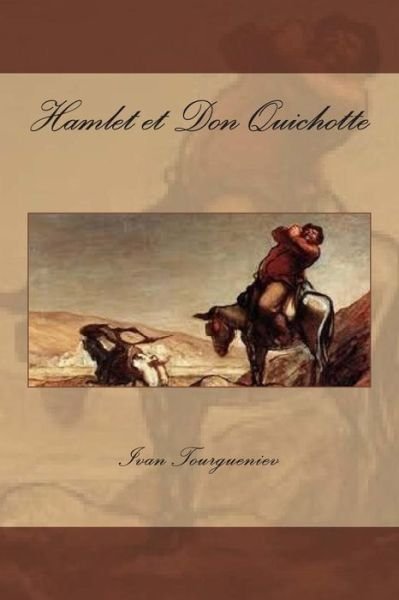Cover for M Ivan Tourgueniev · Hamlet et Don Quichotte (Paperback Book) (2015)