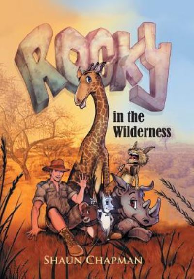 Cover for Shaun Chapman · Rocky in the Wilderness (Hardcover Book) (2017)