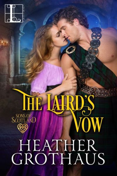 Cover for Heather Grothaus · The Laird's Vow (Paperback Book) (2019)