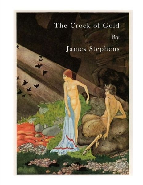 Cover for James Stephens · The Crock of Gold (Paperback Book) (2016)