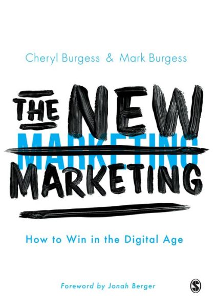 Cover for Cheryl Burgess · The New Marketing: How to Win in the Digital Age (Hardcover Book) (2020)