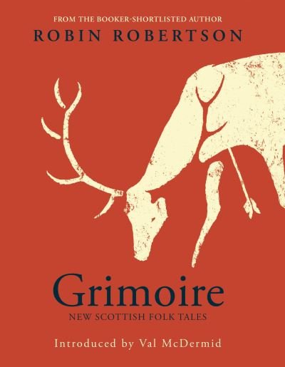 Cover for Robin Robertson · Grimoire (Hardcover Book) (2020)