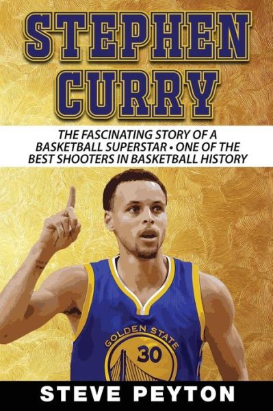 Cover for Steve Peyton · Stephen Curry (Taschenbuch) (2016)