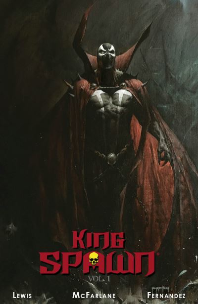 Cover for Todd McFarlane · King Spawn, Volume 1 - KING SPAWN TP (Paperback Book) (2022)