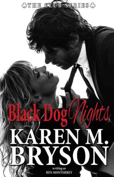 Cover for Ren Monterrey · Black Dog Nights (Paperback Book) (2016)