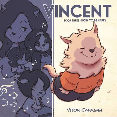 Cover for Vitor Cafaggi · Vincent Book Three: How to be Happy - Vincent (Paperback Book) (2020)