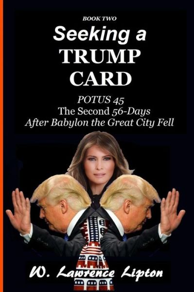 Cover for W Lawrence Lipton · Seeking a Trump Card (Paperback Book) (2017)