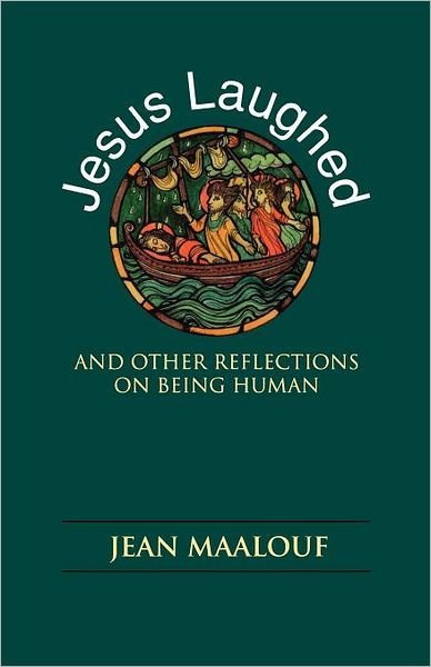 Cover for Jean Maalouf · Jesus Laughed: And Other Reflections on Being Human (Taschenbuch) (1996)