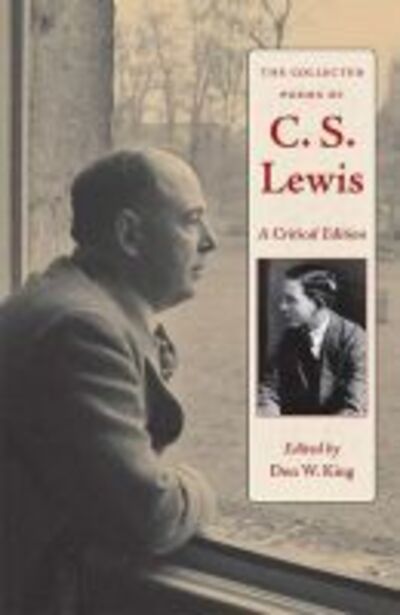 Cover for The Collected Poems of C.S. Lewis: A Critical Edition (Paperback Book) (2020)