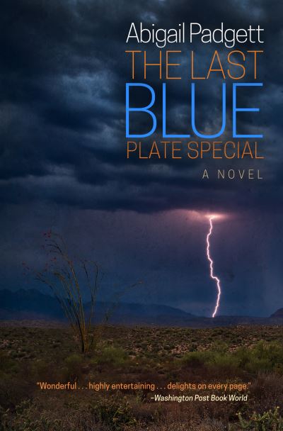 Cover for Abigail Padgett · The Last Blue Plate Special (Paperback Book) (2021)