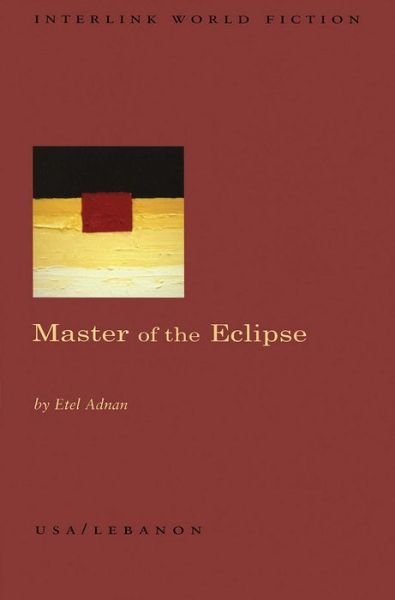 Cover for Etel Adnan · Master of the Eclipse (Paperback Book) (2023)