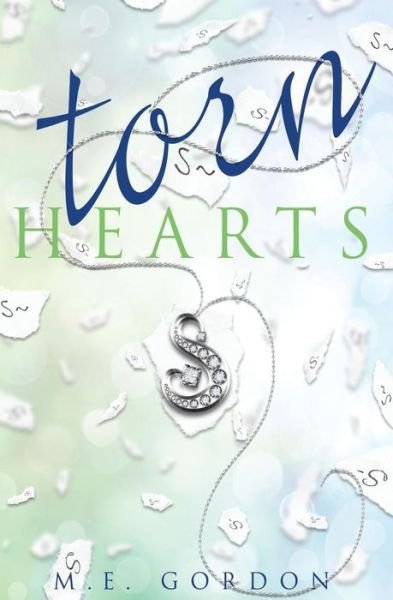 Cover for M E Gordon · Torn Hearts (Taschenbuch) (2015)