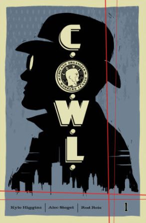 C.O.W.L. Volume 1: Principles of Power: A Massive-Verse Book - COWL TP - Kyle Higgins - Książki - Image Comics - 9781632151117 - 11 listopada 2014