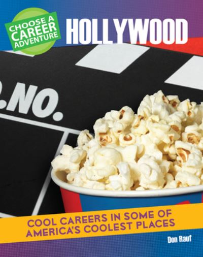 Cover for Don Rauf · Choose a Career Adventure in Hollywood (Hardcover Book) (2016)