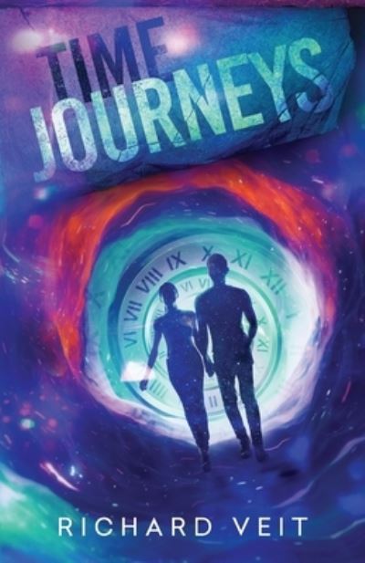 Cover for Richard Veit · Time Journeys (Paperback Book) (2021)