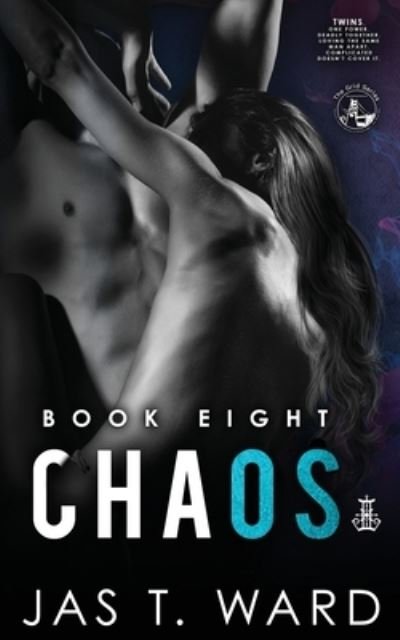 Cover for Jas T Ward · Chaos (Paperback Book) (2021)