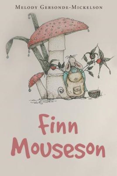 Cover for Melody Gersonde-Mickelson · Finn Mouseson (Paperback Book) (2017)