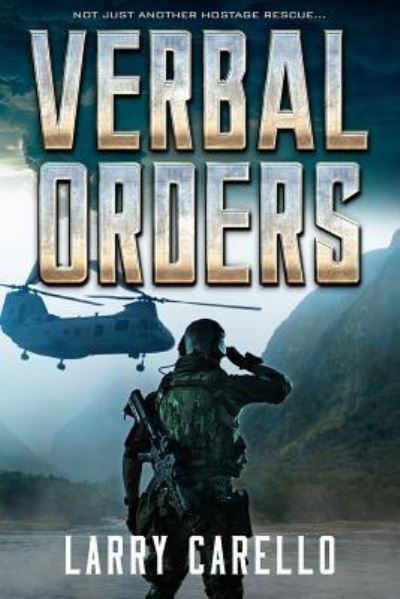 Cover for Larry Carello · Verbal Orders (Paperback Book) (2017)