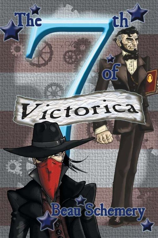 Cover for Beau Schemery · The 7th of Victorica Volume 2 - Gadgets and Shadows (Paperback Bog) [New edition] (2018)