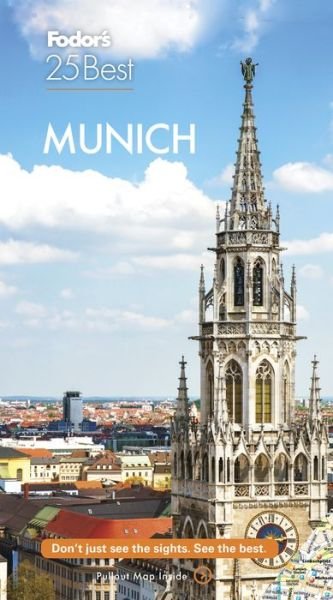 Fodor's Munich 25 Best - Full-color Travel Guide - Fodor's Travel Guides - Books - Random House USA Inc - 9781640972117 - January 2, 2020