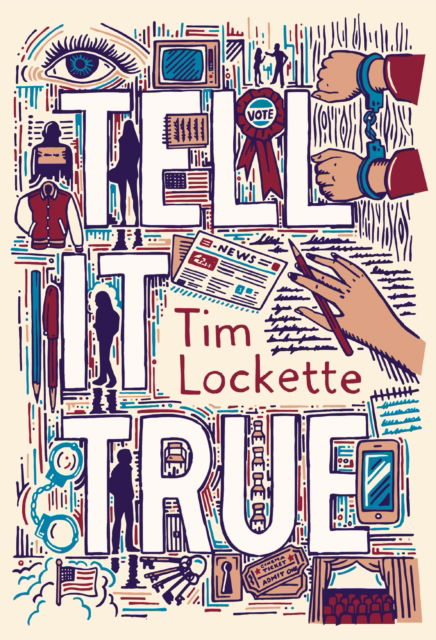 Cover for Tim Lockette · Tell it True (Paperback Book) (2023)