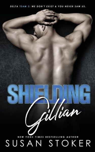 Cover for Susan Stoker · Shielding Gillian (Paperback Book) (2020)