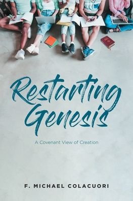 Cover for F Michael Colacuori · Restarting Genesis (Paperback Book) (2020)