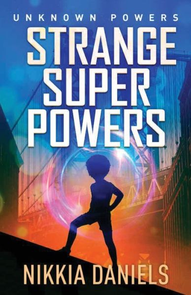 Cover for Nikkia Daniels · Strange Super Powers (Paperback Book) (2021)