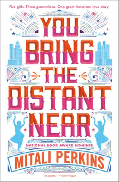 Cover for Mitali Perkins · You Bring the Distant Near (Hardcover Book) (2019)