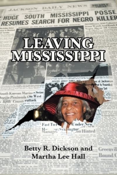 Cover for Betty R Dickson · Leaving Mississippi (Paperback Book) (2020)