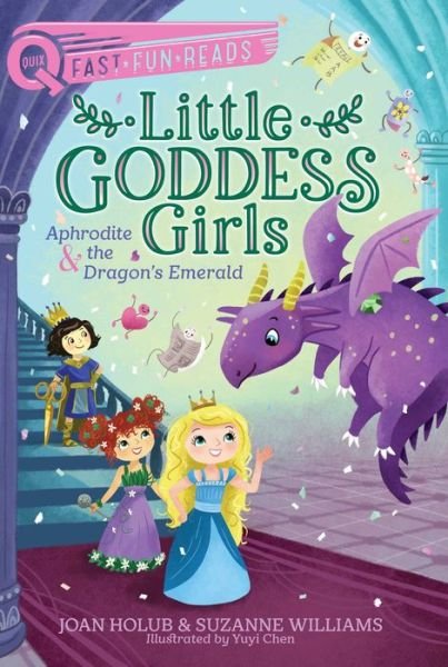 Cover for Joan Holub · Aphrodite &amp; the Dragon's Emerald: A QUIX Book - Little Goddess Girls (Hardcover Book) (2023)