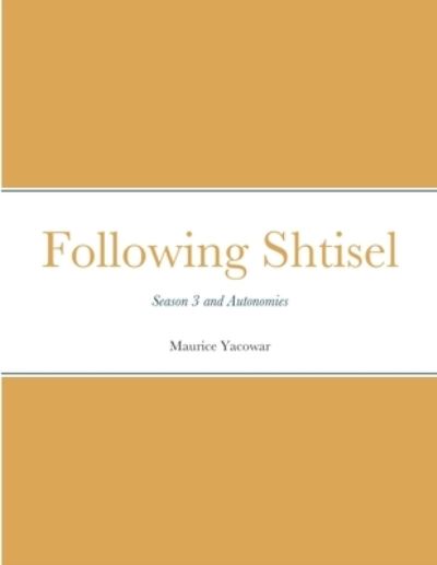 Cover for Maurice Yacowar · Following Shtisel (Buch) (2021)