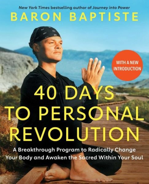 Cover for Baron Baptiste · 40 Days to Personal Revolution (Paperback Book) (2022)