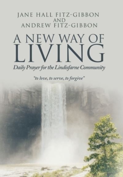Cover for Jane Hall Fitz-Gibbon · New Way of Living (Book) (2022)