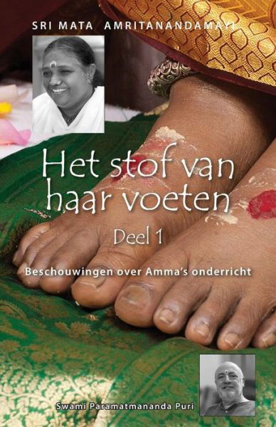 Cover for Swami Paramatmananda Puri · Het stof van haar voeten - Deel 1 (Pocketbok) (2016)