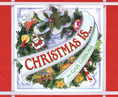 Christmas Is... - Gail Gibbons - Music - Dreamscape Media - 9781681418117 - October 20, 2015