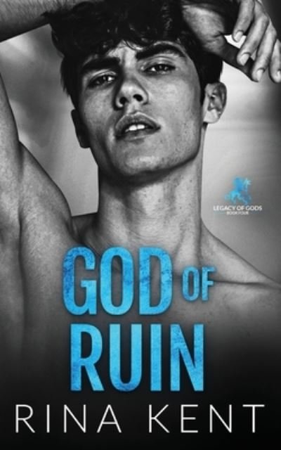 Cover for Rina Kent · God of Ruin: A Dark College Romance - Legacy of Gods (Paperback Bog) (2023)