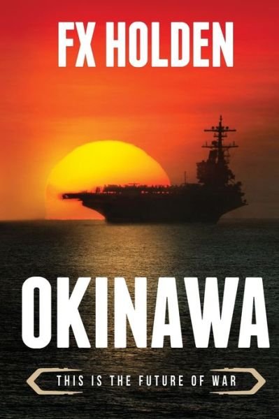 Cover for FX Holden · Okinawa (Paperback Book) (2019)