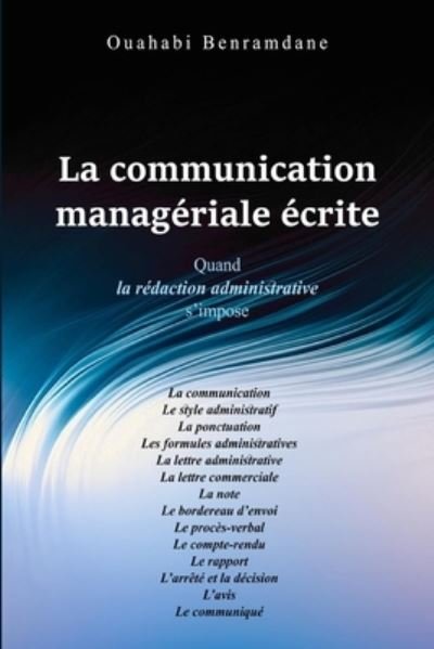 Cover for Ouahabi Benramdane · La communication Manageriale ecrite (Pocketbok) (2024)