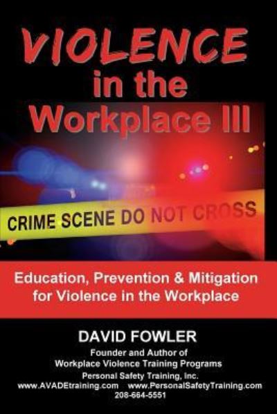 Cover for David Fowler · Violence in the Workplace III (Paperback Book) (2018)