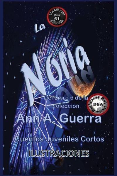 Cover for MS Ann a Guerra · La Noria (Taschenbuch) (2018)