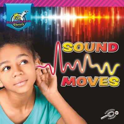 Cover for Kaitlyn Duling · Sound Moves (Book) (2019)