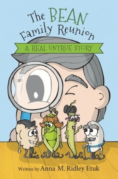 Cover for Anna M Ridley Etuk · The Bean Family Reunion (Paperback Book) (2019)