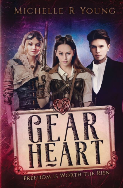 Cover for Michelle R Young · Gear Heart (Paperback Book) (2020)