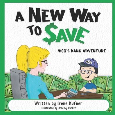 Cover for Irene Kufner · A New Way to Save (Taschenbuch) (2022)